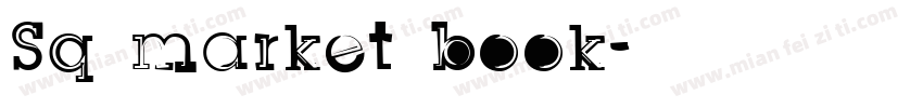 Sq market book字体转换